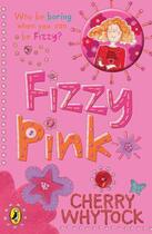 Couverture du livre « Fizzy Pink » de Whytock Cherry aux éditions Children Pbs