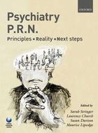 Couverture du livre « Psychiatry PRN: Principles, Reality, Next Steps » de Sarah Stringer aux éditions Oup Oxford