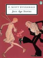 Couverture du livre « Jazz Age Stories » de Francis Scott Fitzgerald aux éditions Penguin Group Us