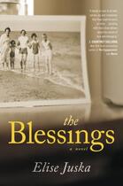 Couverture du livre « The Blessings » de Juska Elise aux éditions Grand Central Publishing