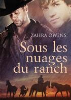 Couverture du livre « Sous les nuages du ranch » de Owens Z aux éditions Dreamspinner Press
