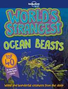 Couverture du livre « World's strangest ocean beasts (édition 2018) » de  aux éditions Lonely Planet France