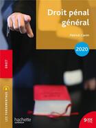 Couverture du livre « Droit penal general 2020 (9e edition) (édition 2020) » de Patrick Canin aux éditions Hachette Education