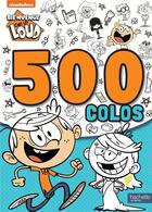 Couverture du livre « Bienvenue chez les Loud ; 500 colos » de  aux éditions Hachette Jeunesse