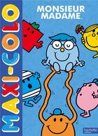 Couverture du livre « Monsieur Madame - Maxi-colo : Maxi-colo » de Sanrio aux éditions Hachette Jeunesse