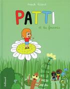 Couverture du livre « Patti t.1 ; Patti et les fourmis » de Anouk Ricard aux éditions Bayou Gallisol