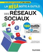 Couverture du livre « La méga boîte à outils : des réseaux sociaux » de Clement Pellerin aux éditions Dunod