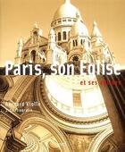 Couverture du livre « Paris, son église et ses églises t.2 ; un itinéraire » de Bernard Violle aux éditions Cerf