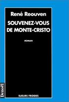Couverture du livre « Souvenez-vous de monte-cristo » de René Reouven aux éditions Denoel
