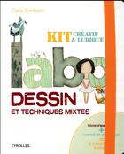 Couverture du livre « Labo dessin et techniques mixtes ; kit créatif et ludique » de Carla Sonheim aux éditions Eyrolles