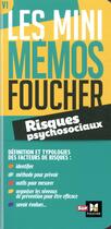 Couverture du livre « Les mini mémos Foucher : risques psychosociaux » de Philippe Anton aux éditions Foucher