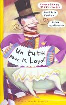 Couverture du livre « Un Toutou Pour Monsieur Loyal » de A-L Fontan et I Karlukovska aux éditions Albin Michel Jeunesse