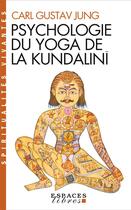 Couverture du livre « Psychologie du yoga de la kundalinî » de Carl Gustav Jung aux éditions Albin Michel