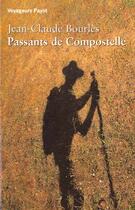 Couverture du livre « Passants de compostelle » de Bourles-J.C aux éditions Payot