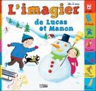 Couverture du livre « L'imagier de lucas et manon » de A Lanquetin aux éditions Lito