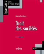 Couverture du livre « Droit des sociétés (4e édition) » de Bruno Dondero aux éditions Dalloz