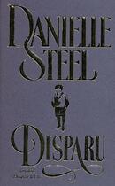 Couverture du livre « Disparu » de Danielle Steel aux éditions Presses De La Cite