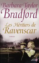 Couverture du livre « Les héritiers de Ravenscar » de Barbara Taylor Bradford aux éditions Presses De La Cite