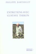 Couverture du livre « Entretiens avec gustave thibon » de Philippe Barthelet aux éditions Rocher