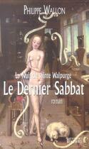 Couverture du livre « La nuit de sainte walpurge, tome 1 » de Philippe Wallon aux éditions Rocher