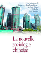 Couverture du livre « La nouvelle sociologie chinoise » de Roulleau-Berger L. aux éditions Cnrs Ditions Via Openedition