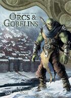 Couverture du livre « Orcs et gobelins Tome 5 : La Poisse » de Benoit Dellac et Stefano Martino et Olivier Peru aux éditions Soleil