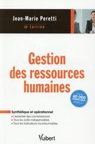 Couverture du livre « Gestion des ressources humaines » de Jean-Marie Peretti aux éditions Vuibert