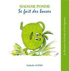 Couverture du livre « Madame pomme se fait des bosses » de Nathalie Antien aux éditions Books On Demand