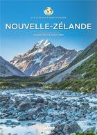 Couverture du livre « Les clés pour bien voyager ; Nouvelle-Zélande ; les clés pour bien voyager » de Arnaud Guerin et Yoann Feillet aux éditions Glenat