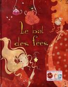 Couverture du livre « Le bal des fées » de Francoise Bobe aux éditions Eveil Et Decouvertes