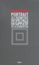 Couverture du livre « Portrait de l'intermittent du spectacle en suppletif de » de Surya Michel aux éditions Nouvelles Lignes
