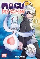 Couverture du livre « Magu : god of destruction Tome 3 » de Kamiki Kei aux éditions Nobi Nobi