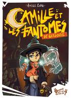 Couverture du livre « Camille et les fantômes de Gergovie » de Axelle Colau aux éditions Actusf