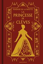 Couverture du livre « La princesse de Clèves » de Madame De La Fayette aux éditions Hauteville