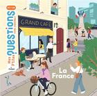 Couverture du livre « La France » de Anne Blanchard et Naomi Kado aux éditions Milan