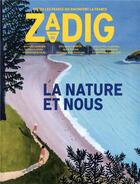Couverture du livre « Zadig t.2 ; la nature et nous » de  aux éditions Zadig