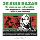 Couverture du livre « Je suis Razan » de Chantal Montellier et Collectif aux éditions Arcane 17