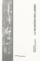 Couverture du livre « La tradition des larmes » de Jean-Paul Iommi-Amunategui aux éditions L'extreme Contemporain