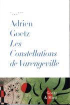 Couverture du livre « Les constellations de Varengeville » de Adrien Goetz aux éditions Reunion Des Musees Nationaux