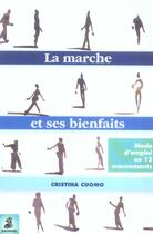 Couverture du livre « Bien marcher mode d emploi en 12 mouvements » de Cristina Cuomo aux éditions Dauphin