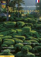 Couverture du livre « Les jardins suspendus de marqueyssac » de Valery/Rossillon aux éditions Ouest France