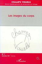 Couverture du livre « Les images du corps - vol07 » de  aux éditions L'harmattan