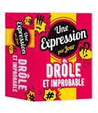 Couverture du livre « Une expression drôle et improbable par jour (édition 2021) » de  aux éditions Hugo Image