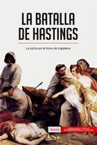 Couverture du livre « La batalla de Hastings » de 50minutos aux éditions 50minutos.es