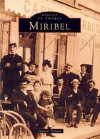 Couverture du livre « Miribel » de Laurent Tronche aux éditions Editions Sutton