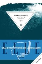 Couverture du livre « Garden of love » de Marcus Malte aux éditions Zulma