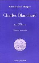 Couverture du livre « Charles blanchard » de  aux éditions La Part Commune