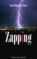 Couverture du livre « Zapping » de Carol Higgins Clark aux éditions Libra Diffusio