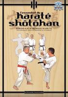 Couverture du livre « L'essentiel du karaté shotokan (3e édition) » de Stephane Fauchard aux éditions Budo