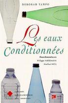 Couverture du livre « Eaux conditionnées » de Hartemann Philippe aux éditions Tec Et Doc